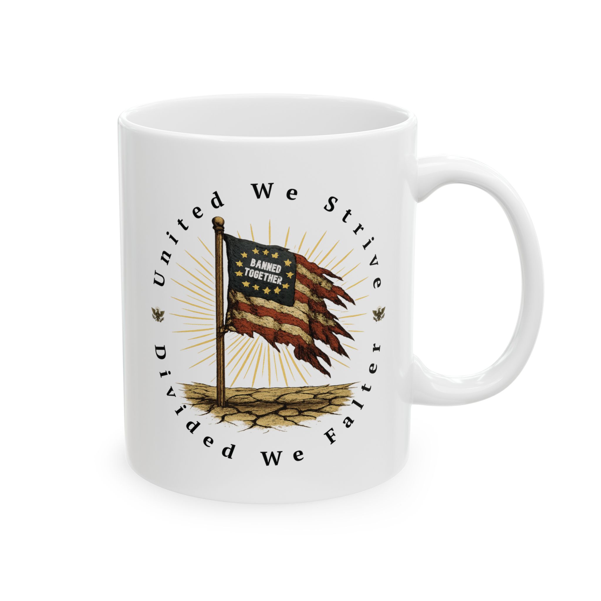 united we strive, divided we falter – banned together ceramic mug united we strive, divided we falter – banned together ceramic mug