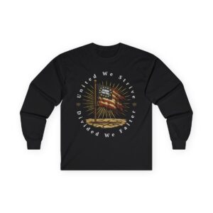 united we strive, divided we falter (black) banned together long sleeve
